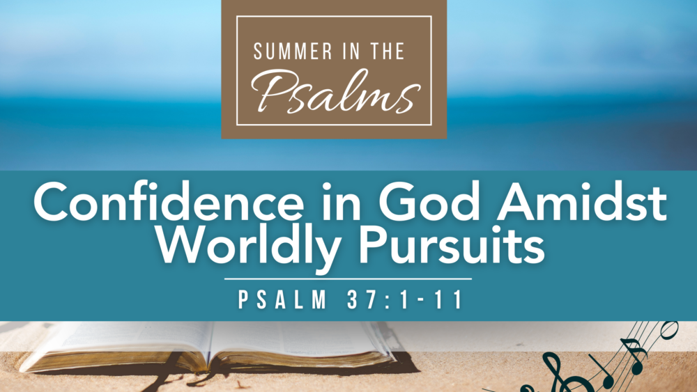Confidence in God Amidst Worldly Pursuits