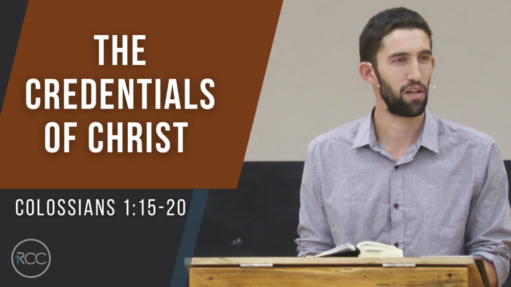 The Credentials of Christ
