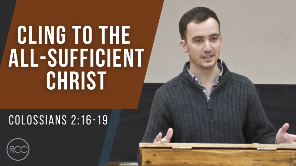 Cling to the All-Sufficient Christ