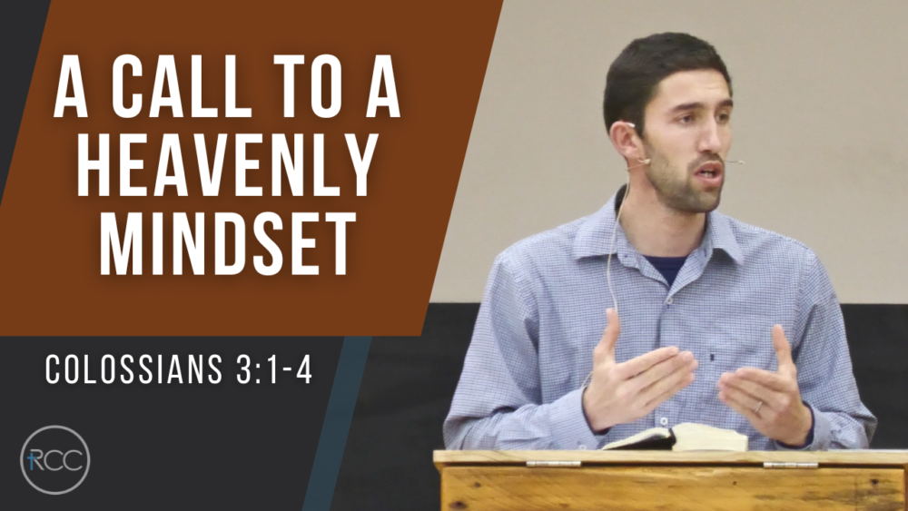 A Call To A Heavenly Mindset Image