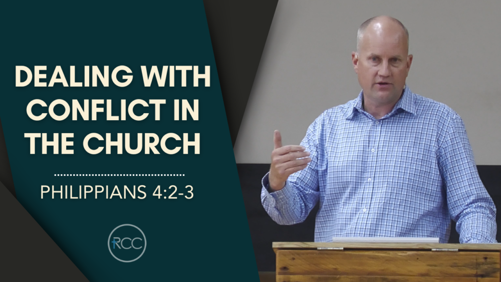 Dealing with Conflict in the Church