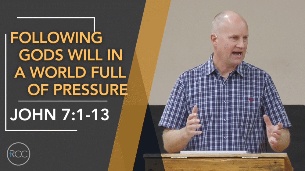 Following God\'s Will in a World Full of Pressure
