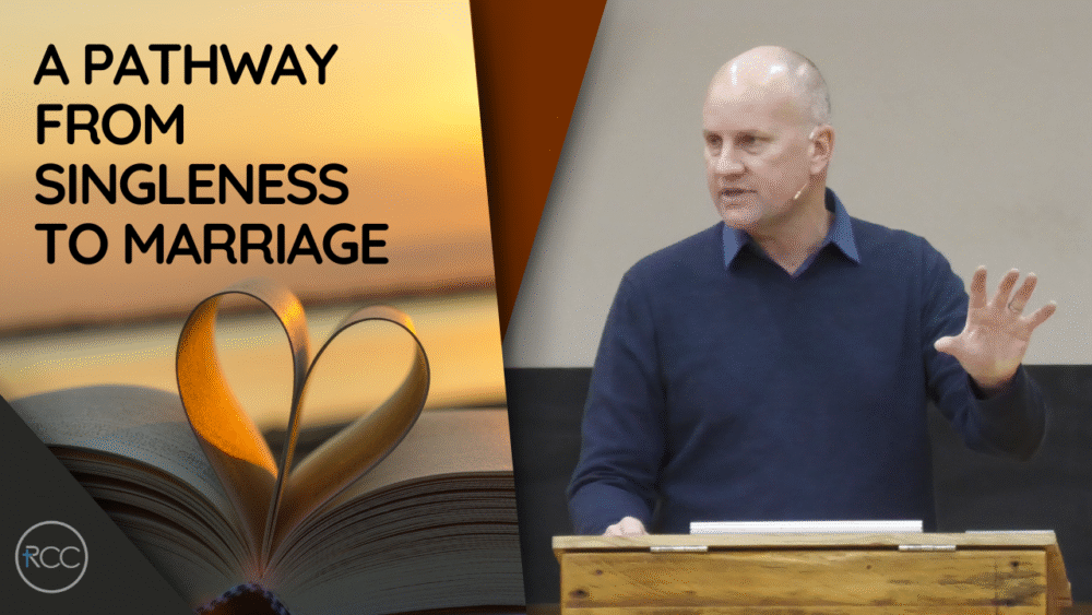 A Pathway from Singleness to Marriage