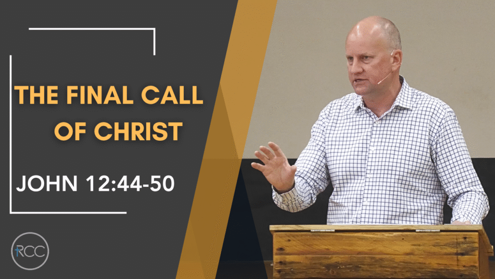 The Final Call of Christ