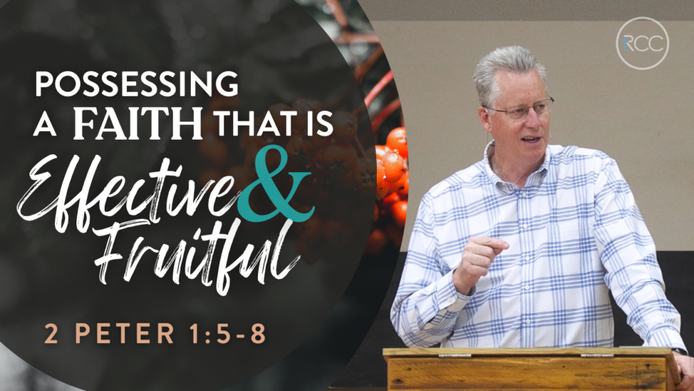 Possessing a Faith that is Effective & Fruitful Image